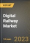 Digital Railway Market Research Report by Offering, Application, State - Cumulative Impact of COVID-19, Russia Ukraine Conflict, and High Inflation - United States Forecast 2023-2030 - Product Thumbnail Image