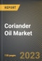 Coriander Oil Market Research Report by Component, Application, State - Cumulative Impact of COVID-19, Russia Ukraine Conflict, and High Inflation - United States Forecast 2023-2030 - Product Image