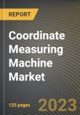 Coordinate Measuring Machine Market Research Report by Product Type, Application, End User, State - Cumulative Impact of COVID-19, Russia Ukraine Conflict, and High Inflation - United States Forecast 2023-2030- Product Image