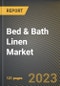 Bed & Bath Linen Market Research Report by Product (Bath, Bed), Distribution Channel (Online, Speciality Stores, Supermarkets & Hypermarkets), End-User - United States Forecast 2023-2030 - Product Thumbnail Image