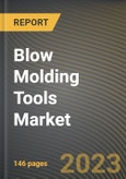 Blow Molding Tools Market Research Report by Method, End-User, State - Cumulative Impact of COVID-19, Russia Ukraine Conflict, and High Inflation - United States Forecast 2023-2030- Product Image
