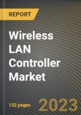 Wireless LAN Controller Market Research Report by Type, Controller, Port Size, Enterprise Size, Deployment, Application, State - Cumulative Impact of COVID-19, Russia Ukraine Conflict, and High Inflation - United States Forecast 2023-2030- Product Image