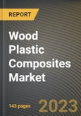 Wood Plastic Composites Market Research Report by Product, Application, State - Cumulative Impact of COVID-19, Russia Ukraine Conflict, and High Inflation - United States Forecast 2023-2030- Product Image