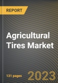 Agricultural Tires Market Research Report by Tire Type, Sales Channel, Application, State - Cumulative Impact of COVID-19, Russia Ukraine Conflict, and High Inflation - United States Forecast 2023-2030- Product Image