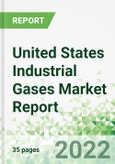 United States Industrial Gases Market Report 2022-2026- Product Image