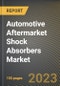 Automotive Aftermarket Shock Absorbers Market Research Report by Type, Application, Vehicle Type, State - Cumulative Impact of COVID-19, Russia Ukraine Conflict, and High Inflation - United States Forecast 2023-2030 - Product Image
