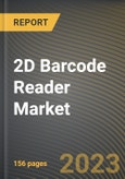 2D Barcode Reader Market Research Report by Product, Application, State - Cumulative Impact of COVID-19, Russia Ukraine Conflict, and High Inflation - United States Forecast 2023-2030- Product Image