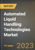 Automated Liquid Handling Technologies Market Research Report by Product, Application, End User, State - Cumulative Impact of COVID-19, Russia Ukraine Conflict, and High Inflation - United States Forecast 2023-2030- Product Image