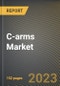 C-arms Market Research Report by Type, Technology, Detector, End User, Application, State - Cumulative Impact of COVID-19, Russia Ukraine Conflict, and High Inflation - United States Forecast 2023-2030 - Product Image