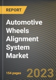 Automotive Wheels Alignment System Market Research Report by Technology, Mobility, Application, Vehicles, State - Cumulative Impact of COVID-19, Russia Ukraine Conflict, and High Inflation - United States Forecast 2023-2030- Product Image