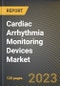 Cardiac Arrhythmia Monitoring Devices Market Research Report by Device (Electrocardiogram Monitor, Event Recorder, Holter Monitor), End-User (Ambulatory Surgical Centers, Diagnostic Centers, Homecare Settings) - United States Forecast 2023-2030 - Product Thumbnail Image