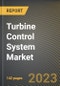 Turbine Control System Market Research Report by Type (Gas Turbine, Hydro-Turbine, Steam Turbine), Control System (Flow, Pressure, Speed), End-User - United States Forecast 2023-2030 - Product Image