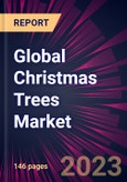 Global Christmas Trees Market 2023-2027- Product Image