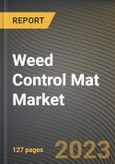Weed Control Mat Market Research Report by Types, Design, Usability, State - Cumulative Impact of COVID-19, Russia Ukraine Conflict, and High Inflation - United States Forecast 2023-2030- Product Image