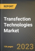 Transfection Technologies Market Research Report by Method, Application, State - Cumulative Impact of COVID-19, Russia Ukraine Conflict, and High Inflation - United States Forecast 2023-2030- Product Image