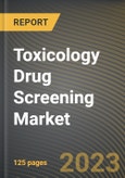 Toxicology Drug Screening Market Research Report by Product, Testing, Application, State - Cumulative Impact of COVID-19, Russia Ukraine Conflict, and High Inflation - United States Forecast 2023-2030- Product Image
