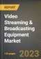 Video Streaming & Broadcasting Equipment Market Research Report by Technology (Analog Broadcasting, Digital Broadcasting), Product (Amplifiers, Dish Antennas, Encoders), Application - United States Forecast 2023-2030 - Product Thumbnail Image