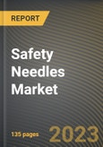 Safety Needles Market Research Report by Product, Distribution Channel, Application, State - Cumulative Impact of COVID-19, Russia Ukraine Conflict, and High Inflation - United States Forecast 2023-2030- Product Image