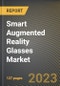 Smart Augmented Reality Glasses Market Research Report by Type, End-User, State - Cumulative Impact of COVID-19, Russia Ukraine Conflict, and High Inflation - United States Forecast 2023-2030 - Product Thumbnail Image