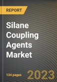 Silane Coupling Agents Market Research Report by Type, End-Use Industry, Application, State - Cumulative Impact of COVID-19, Russia Ukraine Conflict, and High Inflation - United States Forecast 2023-2030- Product Image