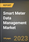 Smart Meter Data Management Market Research Report by Component, Deployment Mode, Application, End-user, State - Cumulative Impact of COVID-19, Russia Ukraine Conflict, and High Inflation - United States Forecast 2023-2030- Product Image