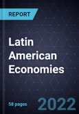 Growth Opportunities in Latin American Economies, 2027- Product Image
