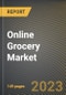 Online Grocery Market Research Report by Product, Delivery, State - Cumulative Impact of COVID-19, Russia Ukraine Conflict, and High Inflation - United States Forecast 2023-2030 - Product Image