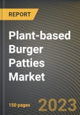Plant-based Burger Patties Market Research Report by Product Type, Distribution Channel, State - Cumulative Impact of COVID-19, Russia Ukraine Conflict, and High Inflation - United States Forecast 2023-2030- Product Image