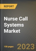 Nurse Call Systems Market Research Report by Type, Technology, Application, End-User, State - Cumulative Impact of COVID-19, Russia Ukraine Conflict, and High Inflation - United States Forecast 2023-2030- Product Image
