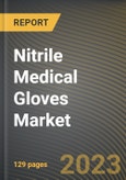 Nitrile Medical Gloves Market Research Report by Form, Usage, Application, End-User, State - Cumulative Impact of COVID-19, Russia Ukraine Conflict, and High Inflation - United States Forecast 2023-2030- Product Image