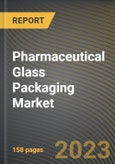 Pharmaceutical Glass Packaging Market Research Report by Product, Drug Type, Material, Application, State - Cumulative Impact of COVID-19, Russia Ukraine Conflict, and High Inflation - United States Forecast 2023-2030- Product Image