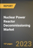 Nuclear Power Reactor Decommissioning Market Research Report by Reactor Type, Capacity, Application, State - Cumulative Impact of COVID-19, Russia Ukraine Conflict, and High Inflation - United States Forecast 2023-2030- Product Image