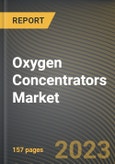 Oxygen Concentrators Market Research Report by Type, Technology, End User, State - Cumulative Impact of COVID-19, Russia Ukraine Conflict, and High Inflation - United States Forecast 2023-2030- Product Image