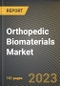 Orthopedic Biomaterials Market Research Report by Material Type, Application, State - Cumulative Impact of COVID-19, Russia Ukraine Conflict, and High Inflation - United States Forecast 2023-2030 - Product Thumbnail Image