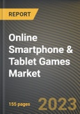 Online Smartphone & Tablet Games Market Research Report by Operating System, Game Type, State - Cumulative Impact of COVID-19, Russia Ukraine Conflict, and High Inflation - United States Forecast 2023-2030- Product Image