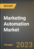 Marketing Automation Market Research Report by Offerings, Organization Size, Application, Deployment, State - Cumulative Impact of COVID-19, Russia Ukraine Conflict, and High Inflation - United States Forecast 2023-2030- Product Image