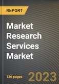 Market Research Services Market Research Report by Service Type, End-User, State - Cumulative Impact of COVID-19, Russia Ukraine Conflict, and High Inflation - United States Forecast 2023-2030- Product Image