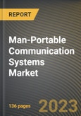 Man-Portable Communication Systems Market Research Report by Platform, Application, State - Cumulative Impact of COVID-19, Russia Ukraine Conflict, and High Inflation - United States Forecast 2023-2030- Product Image