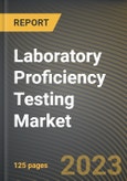 Laboratory Proficiency Testing Market Research Report by Technology, Industry, End-Use, State - Cumulative Impact of COVID-19, Russia Ukraine Conflict, and High Inflation - United States Forecast 2023-2030- Product Image