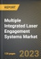 Multiple Integrated Laser Engagement Systems Market Research Report by Type, Application, End-Use, State - Cumulative Impact of COVID-19, Russia Ukraine Conflict, and High Inflation - United States Forecast 2023-2030 - Product Image