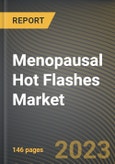 Menopausal Hot Flashes Market Research Report by Treatment Type, Distribution Channel, State - Cumulative Impact of COVID-19, Russia Ukraine Conflict, and High Inflation - United States Forecast 2023-2030- Product Image
