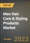 Men Hair Care & Styling Products Market Research Report by Type, Distribution Channel, State - Cumulative Impact of COVID-19, Russia Ukraine Conflict, and High Inflation - United States Forecast 2023-2030 - Product Image