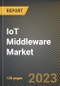 IoT Middleware Market Research Report by Platform Type, Organization Size, Vertical, State - Cumulative Impact of COVID-19, Russia Ukraine Conflict, and High Inflation - United States Forecast 2023-2030 - Product Thumbnail Image