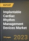Implantable Cardiac Rhythm Management Devices Market Research Report by Device, End-User, State - Cumulative Impact of COVID-19, Russia Ukraine Conflict, and High Inflation - United States Forecast 2023-2030 - Product Thumbnail Image