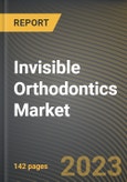 Invisible Orthodontics Market Research Report by Product, End-User, State - Cumulative Impact of COVID-19, Russia Ukraine Conflict, and High Inflation - United States Forecast 2023-2030- Product Image