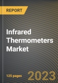 Infrared Thermometers Market Research Report by Product, End-User, State - Cumulative Impact of COVID-19, Russia Ukraine Conflict, and High Inflation - United States Forecast 2023-2030- Product Image