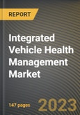 Integrated Vehicle Health Management Market Research Report by Type, Channel, Vendor Type, State - Cumulative Impact of COVID-19, Russia Ukraine Conflict, and High Inflation - United States Forecast 2023-2030- Product Image
