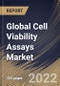 Global Cell Viability Assays Market Size, Share & Industry Trends Analysis Report By Product, By End User, By Application (Stem Cell Research, Drug Discovery & Development, and Diagnostics), By Regional Outlook and Forecast, 2022 - 2028 - Product Image