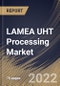 LAMEA UHT Processing Market Size, Share & Industry Trends Analysis Report By Operation (Indirect and Direct), By End Product Form, By Application (Milk, Dairy Desserts, Juices, Soups, Dairy Alternatives), By Country and Growth Forecast, 2022 - 2028 - Product Thumbnail Image