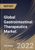 Global Gastrointestinal Therapeutics Market Size, Share & Industry Trends Analysis Report By Type, By Distribution Channel, By Route of Administration (Injectable and Oral & Others), By Application, By Drug Class, By Regional Outlook and Forecast, 2022 - 2028- Product Image